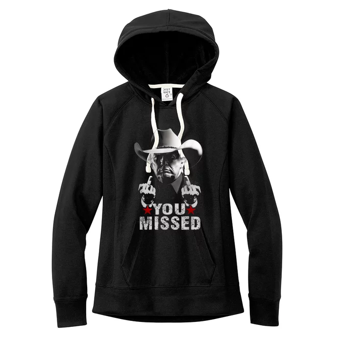 Trump Cowboy You Missed Women's Fleece Hoodie