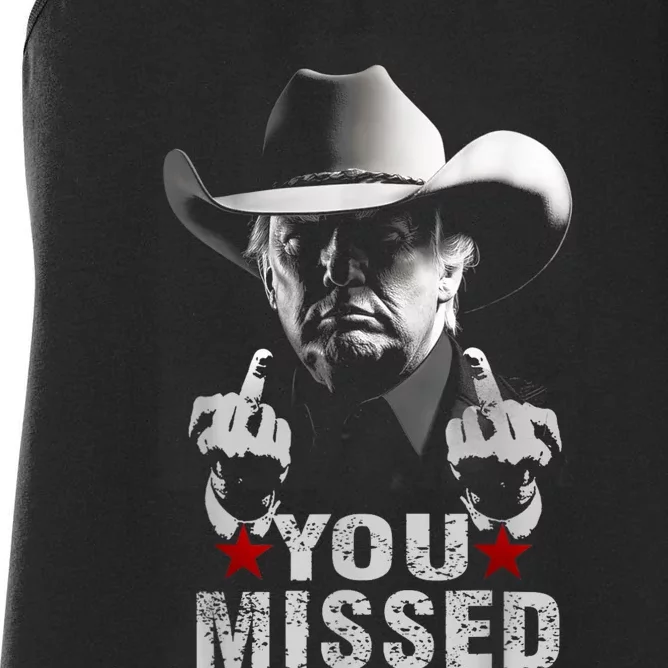 Trump Cowboy You Missed Women's Racerback Tank