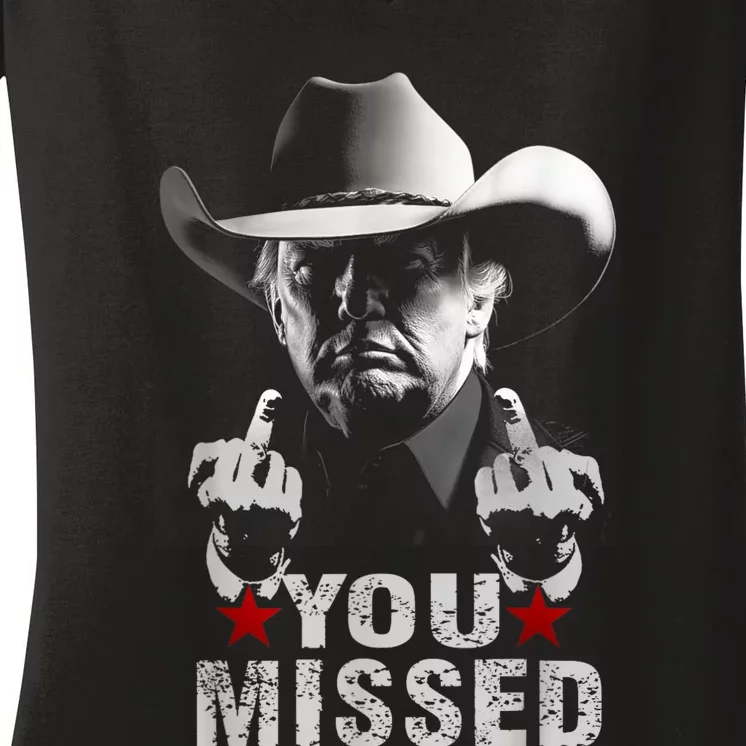 Trump Cowboy You Missed Women's V-Neck T-Shirt