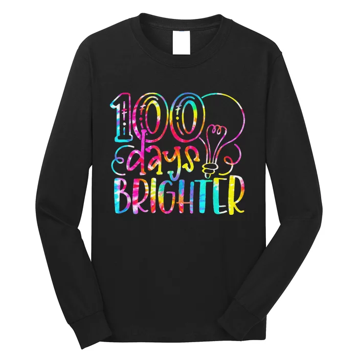 Tie Dye 100 Days Brighter Student Happy 100th Day Of School Long Sleeve Shirt