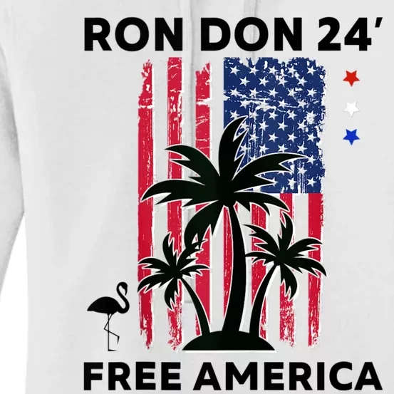 Trump DeSantis 2024 Ron Don 24 American Flag Flamingo Stars Women's Pullover Hoodie