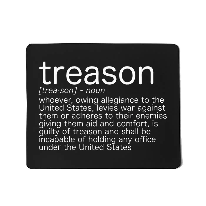 Treason Definition Anti Trump Treason Mousepad