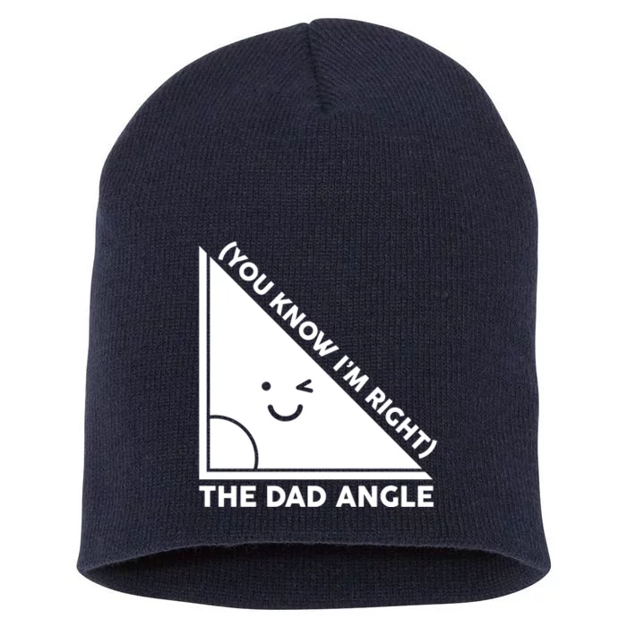 The Dad Angle You Know I'm Right Matching Family Shirts Short Acrylic Beanie