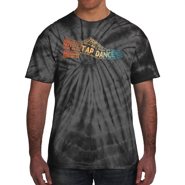 Tap Dancer Art Dance Teacher Tap Dancing Tie-Dye T-Shirt