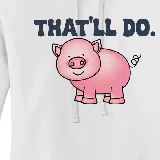 ThatLl Do Awesome Farm Pig Design Women's Pullover Hoodie