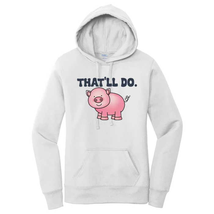 ThatLl Do Awesome Farm Pig Design Women's Pullover Hoodie