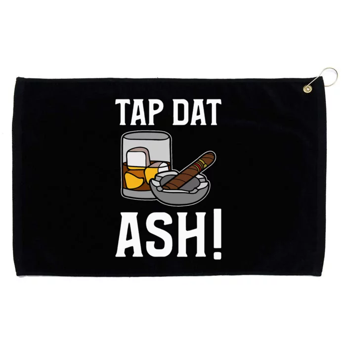 Tap Dat Ash! Cigars Grommeted Golf Towel