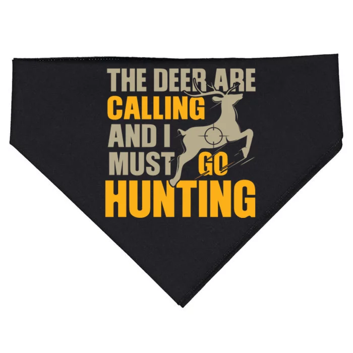 The Deer Are Calling So I Must Go Hunting USA-Made Doggie Bandana