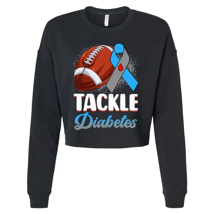 Tackle Diabetes Awareness Football Blue Ribbon Type 1 Type 2 Cropped Pullover Crew