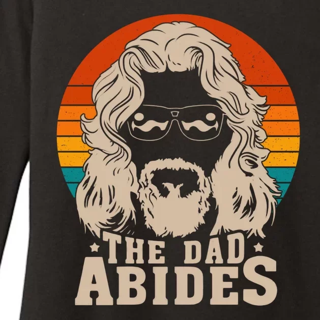 The Dad Abides Funny Fathers Day Retro Womens CVC Long Sleeve Shirt