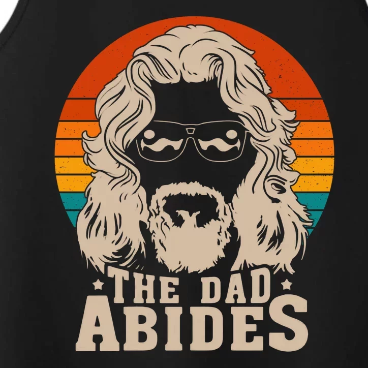 The Dad Abides Funny Fathers Day Retro Performance Tank