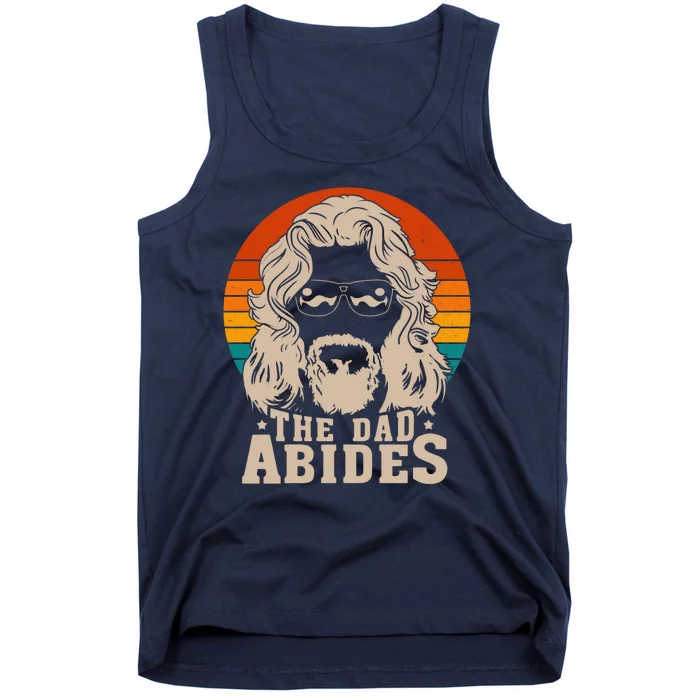 The Dad Abides Funny Fathers Day Retro Tank Top