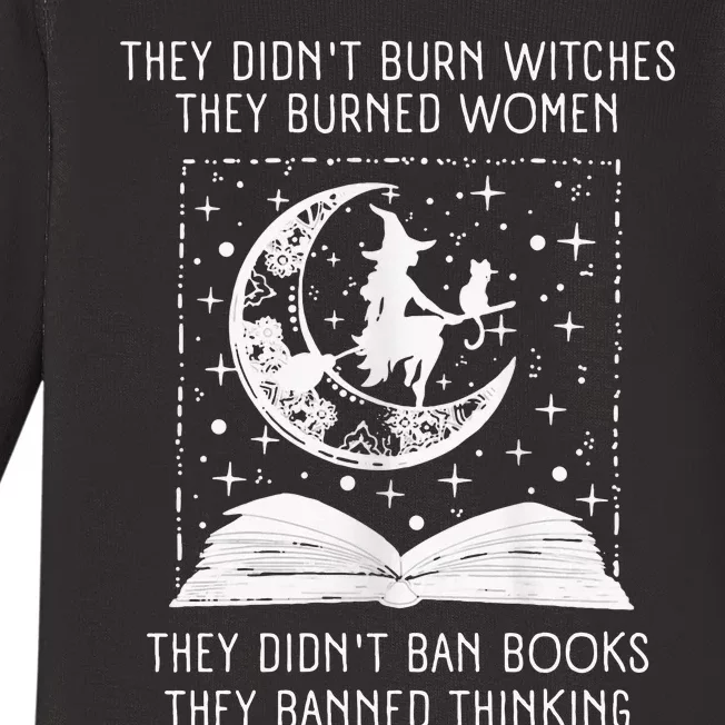 They Didn't Burn Witches They Burned Ban Book Baby Long Sleeve Bodysuit