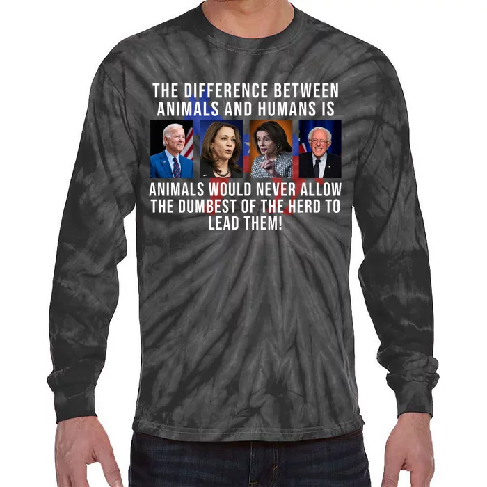 The Difference Between Animals And Humans Funny Democrat Tie-Dye Long Sleeve Shirt