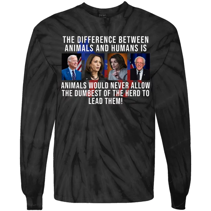 The Difference Between Animals And Humans Funny Democrat Tie-Dye Long Sleeve Shirt