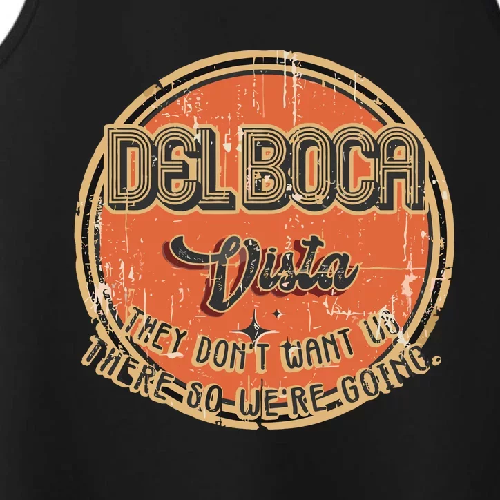 The Del Boca Vista They DonT #233 Performance Tank