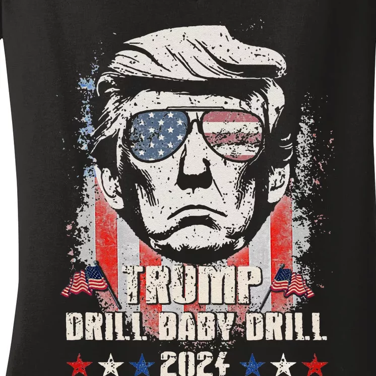 Trump Drill Baby Drill American Flag Women's V-Neck T-Shirt