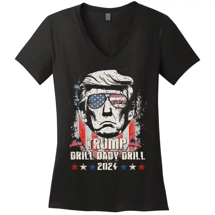 Trump Drill Baby Drill American Flag Women's V-Neck T-Shirt