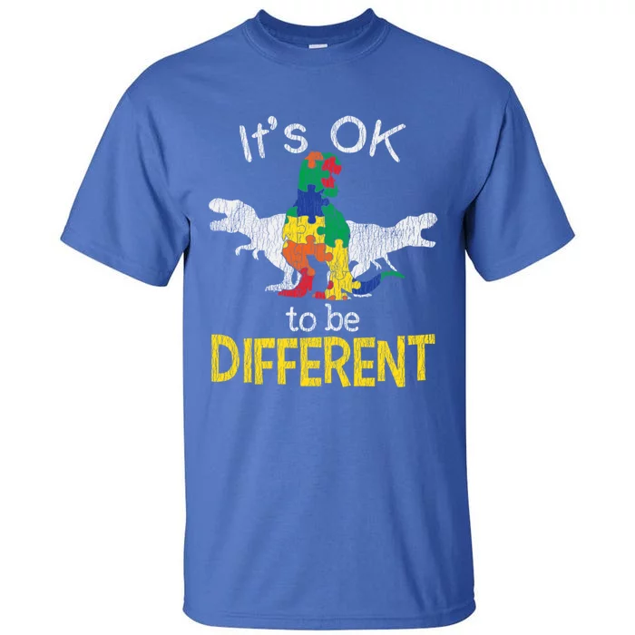 Trex Dinosaurs Be Different Autistic Autism Awareness Gift Tall T-Shirt