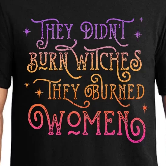 They Didnt Burn Witch They Burned Feminist Halloween Pajama Set