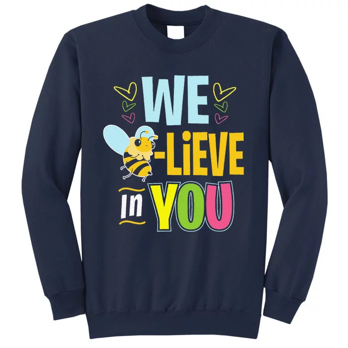 Test Day Bee Testing Teachers Sweatshirt