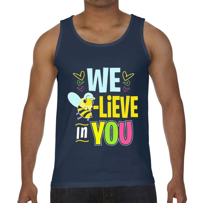 Test Day Bee Testing For Women Teacher Believe In You Comfort Colors® Tank Top