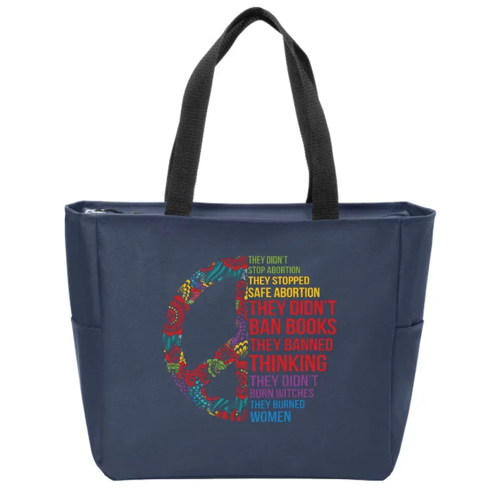 They Didnt Ban Books They Banned Thinking Feminist Women Zip Tote Bag