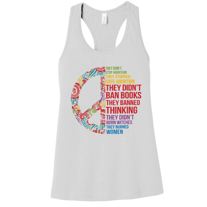 They Didnt Ban Books They Banned Thinking Feminist Women Women's Racerback Tank