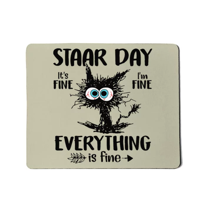 Test Day Black Cat Teacher Student Staar Testing Day Mousepad