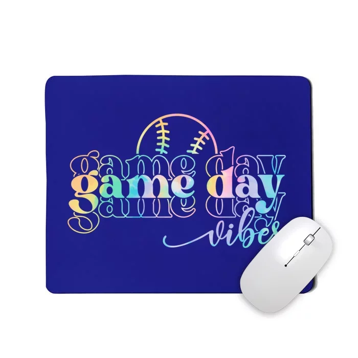 Tie Dye Baseball Game Day Vibes Baseball Team Game Day Great Gift Mousepad