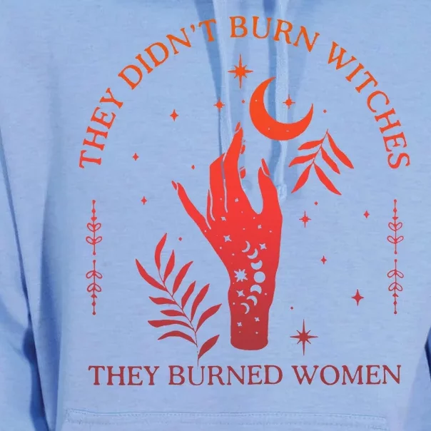 They Didnt Burn Witches They Burned Women Witchy Feminist Unisex Surf Hoodie