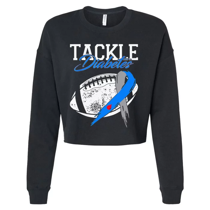 Tackle Diabetes Blue Football Type 1 T1D Diabetes Awareness Cropped Pullover Crew