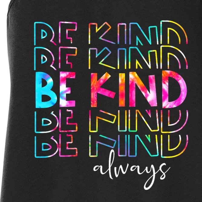 Tie Dye Be Kind Always Peace Signs Choose Kindness Unity Day Women's Racerback Tank