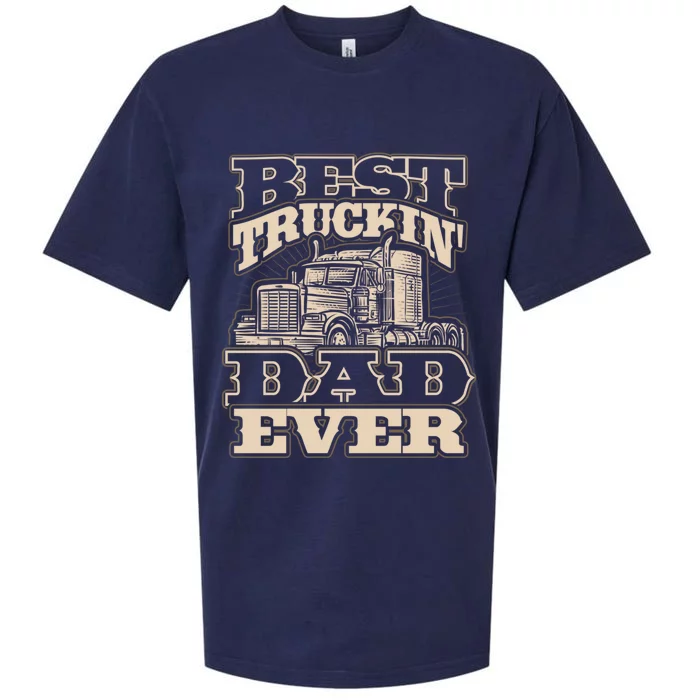 Truck Driver Best Trucking Dad Ever Trucker Fathers Day Sueded Cloud Jersey T-Shirt