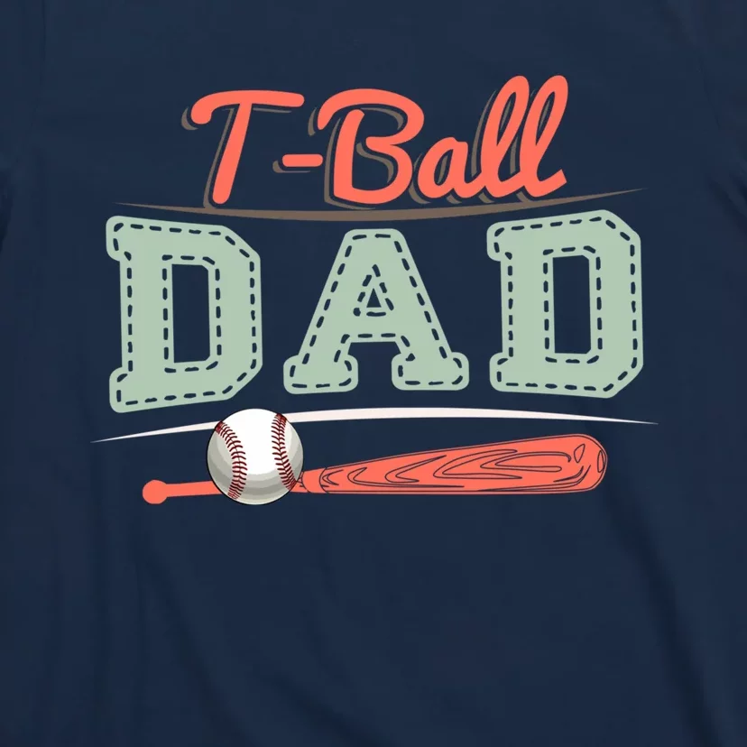 T-Ball Dad Cute Tee-Ball Daddy Tball Game Day Family Match T-Shirt