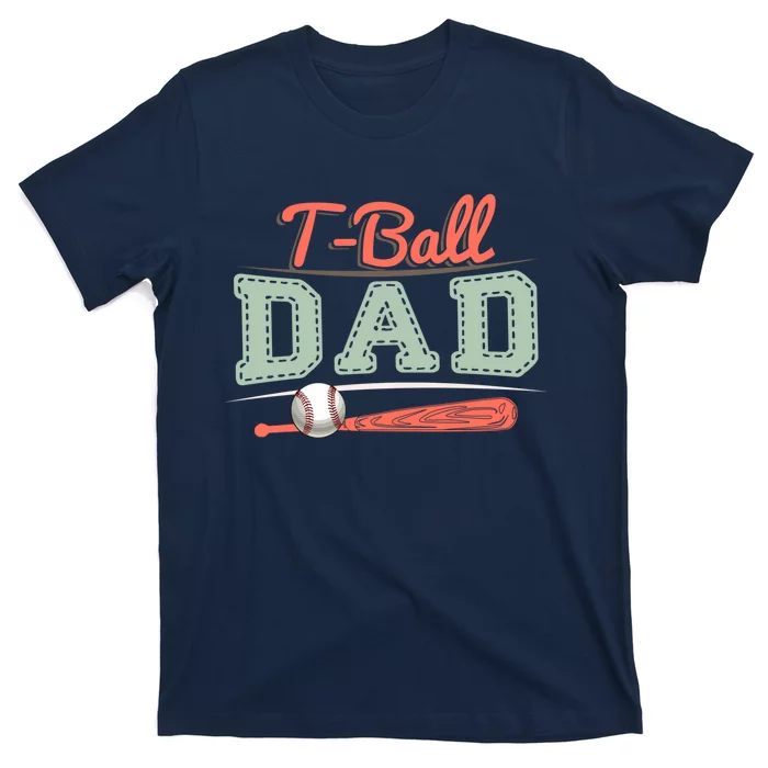 T-Ball Dad Cute Tee-Ball Daddy Tball Game Day Family Match T-Shirt