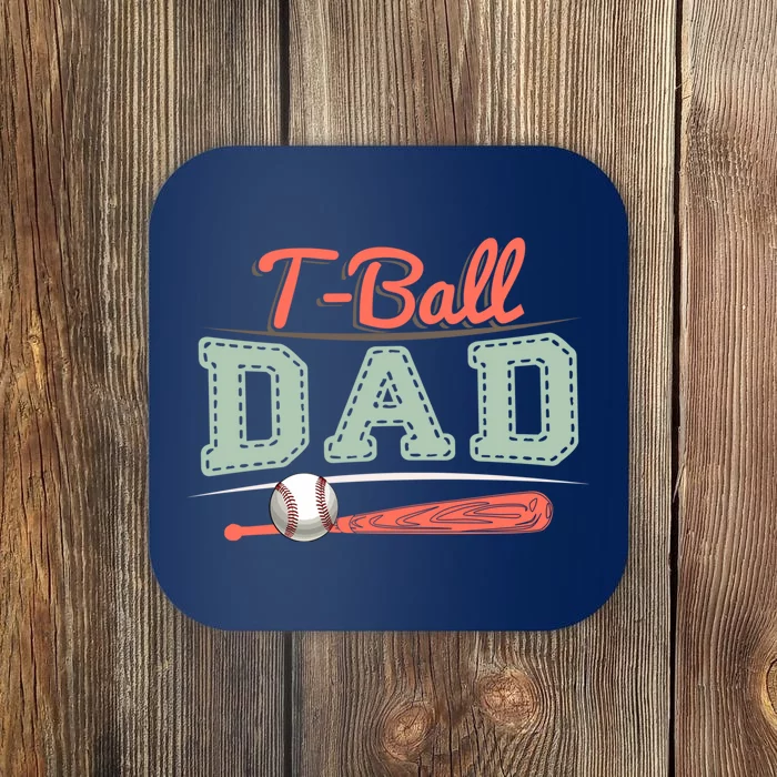 T-Ball Dad Cute Tee-Ball Daddy Tball Game Day Family Match Coaster