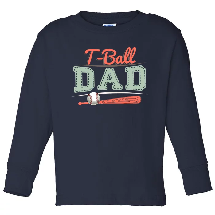 T-Ball Dad Cute Tee-Ball Daddy Tball Game Day Family Match Toddler Long Sleeve Shirt