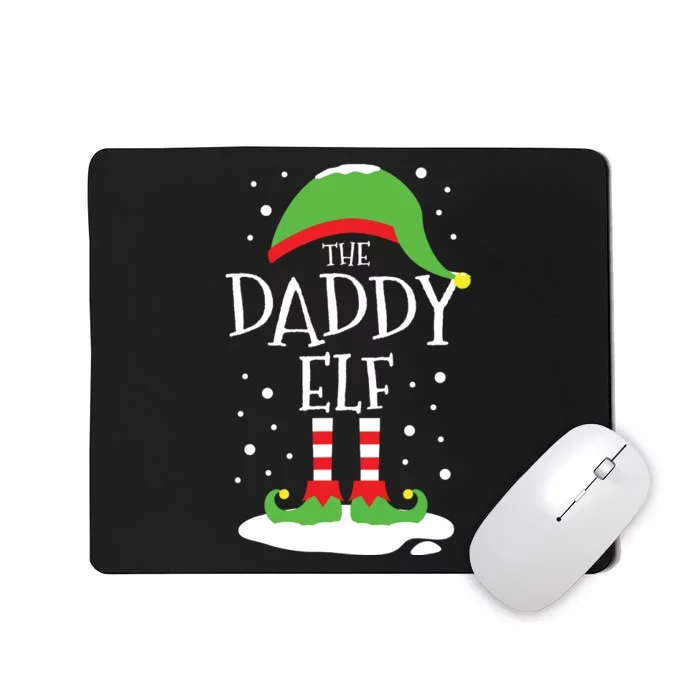 The Daddy Christmas Family Matching Xmas Dad Group Funny Mousepad