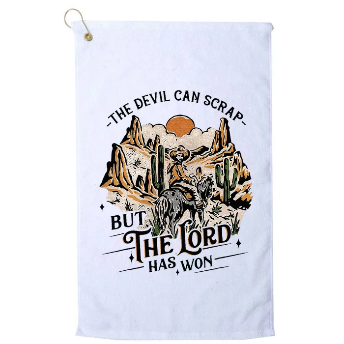 The Devil Can Scrap But The Lord Has Won Country Music Platinum Collection Golf Towel