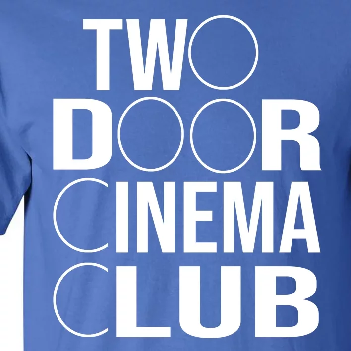 Two Door Cinema Club Tall T-Shirt