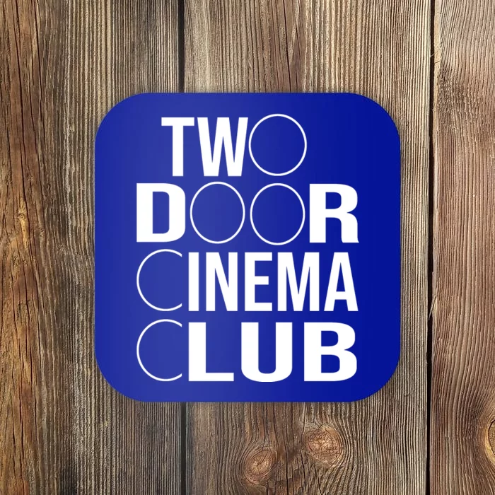 Two Door Cinema Club Coaster