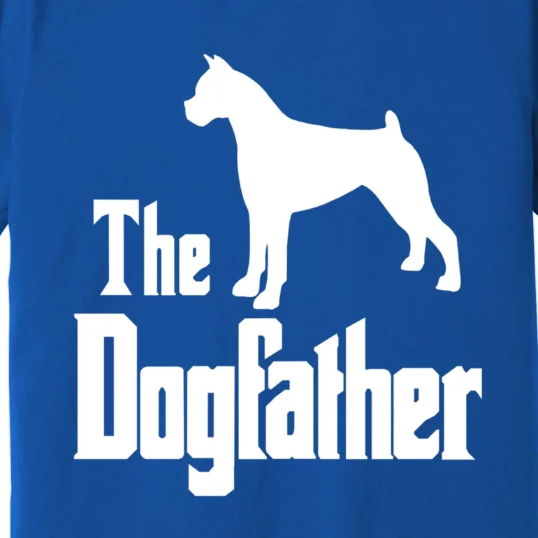 The Dogfather Cute Gift Funny Dog Gift Funny Boxer Dog Great Gift Premium T-Shirt