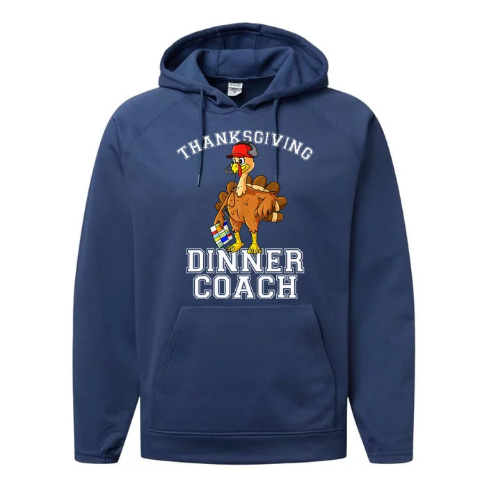 Thanksgiving Dinner Coach  Funny Turkey Funny Chef Cook Performance Fleece Hoodie