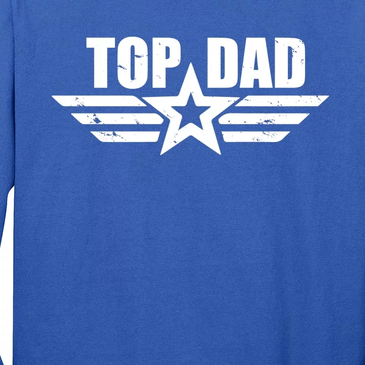 Top Dad Cool Fathers Day Gift Long Sleeve Shirt