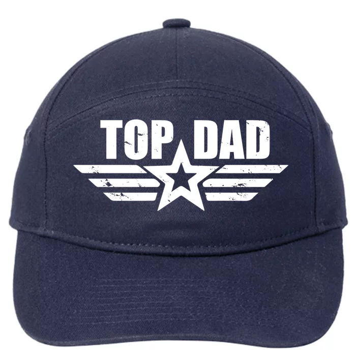 Top Dad Cool Fathers Day Gift 7-Panel Snapback Hat