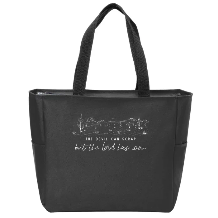 The Devil Can Scrap But The Lord Has Won Country Zip Tote Bag