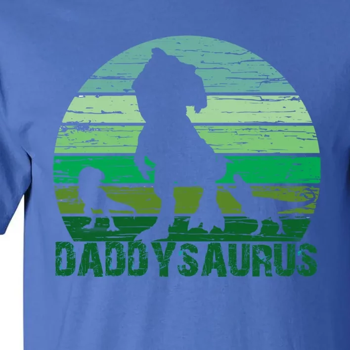 Trex Daddysaurus Cute Dinosaur Papasaurus FatherS Day Gift Tall T-Shirt