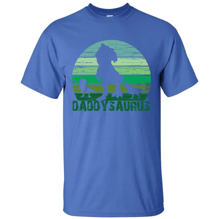 Trex Daddysaurus Cute Dinosaur Papasaurus FatherS Day Gift Tall T-Shirt