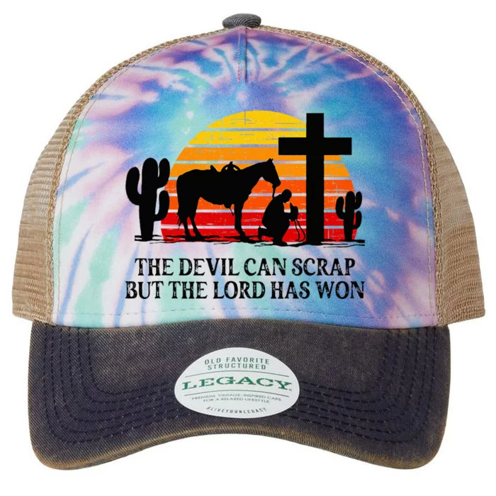 The Devil Can Scrap But The Lord Has Won Legacy Tie Dye Trucker Hat